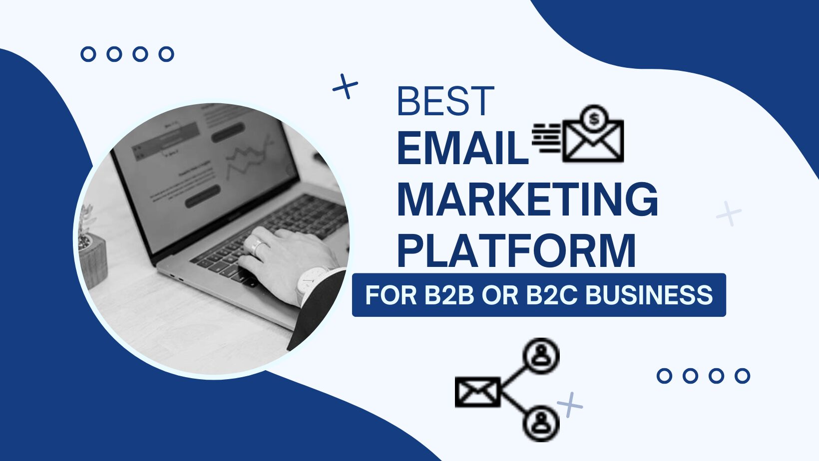 Best Email Marketing Platform